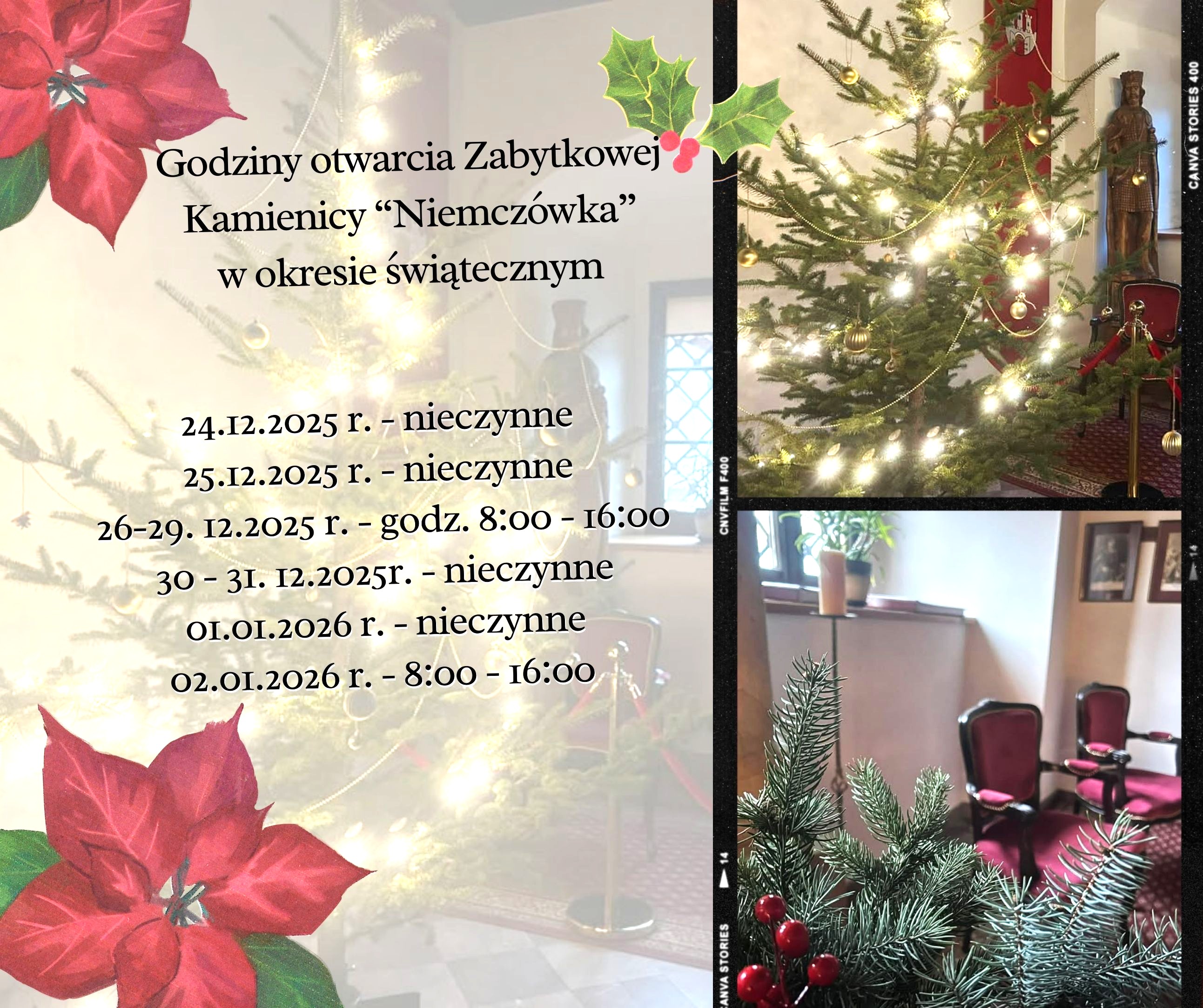 Godziny pracy Zabytkowej Kamienicy “Niemczówka” w okresie świątecznym - 1