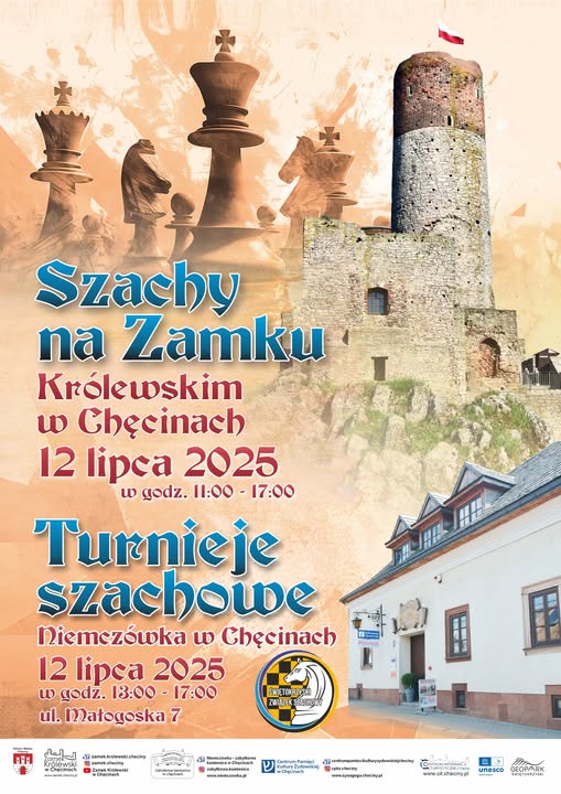  Szachy na Zamku Królewskim w Chęcinach i Turniej w Zabytkowej Kamienicy Niemczówka! 